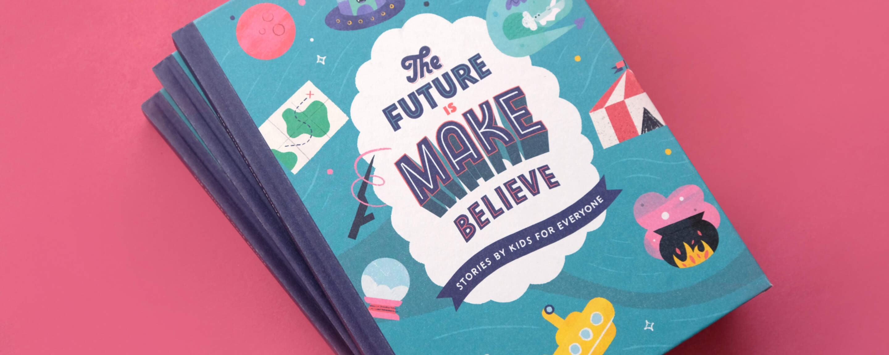 The Future is Make Believe